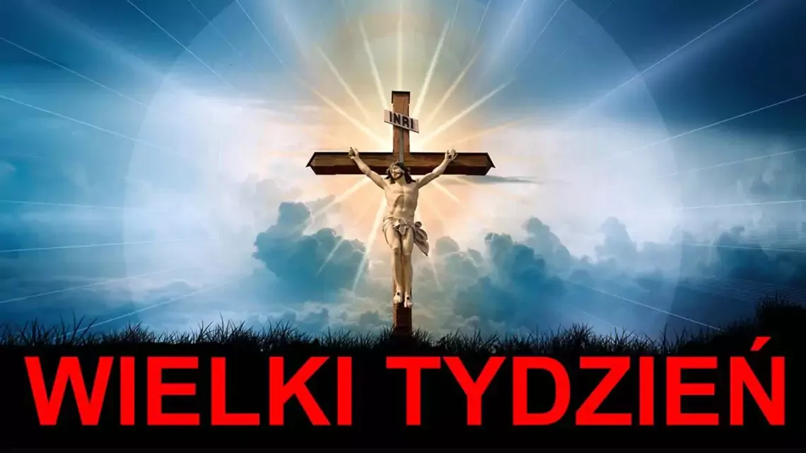 WIELKI TYDZIEŃ I WIELKANOC W SANKTUARIUM